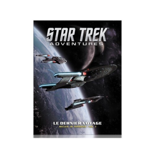 STAR TREK ADVENTURES - Le dernier Voyage