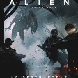 Alien : Le Destructeur des Mondes