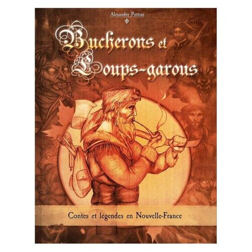 bucherons loups garous