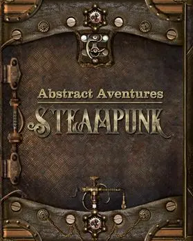 Abstract Aventures Steampunk