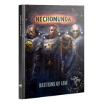 60040599047_NecromundaBastionsofLawBook01